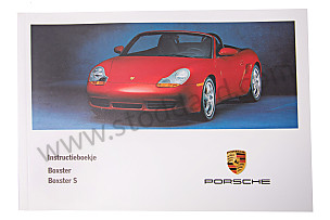 USER AND TECHNICAL MANUAL FOR YOUR VEHICLE IN DUTCH BOXSTER BOXSTER S 2001 WRITTEN IN DUTCH (WKD98609101)