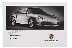 USER AND TECHNICAL MANUAL FOR YOUR VEHICLE IN ENGLISH 911 TURBO 2003 WRITTEN IN ENGLISH (WKD99622003)
