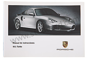 USER AND TECHNICAL MANUAL FOR YOUR VEHICLE IN SPANISH 911 TURBO 2001 WRITTEN IN SPANISH (WKD99625001)