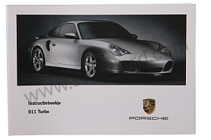 USER AND TECHNICAL MANUAL FOR YOUR VEHICLE IN DUTCH 911 TURBO 2001 WRITTEN IN DUTCH (WKD99629101)