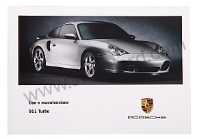 USER AND TECHNICAL MANUAL FOR YOUR VEHICLE IN ITALIAN 911 TURBO 2002 WRITTEN IN ITALIAN (WKD99624002)