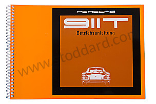 USER AND TECHNICAL MANUAL FOR YOUR VEHICLE IN GERMAN 911 T 1968 WRITTEN IN GERMAN (WKD461210)