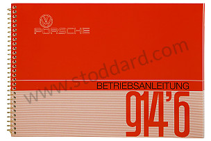 USER AND TECHNICAL MANUAL FOR YOUR VEHICLE IN GERMAN 914-6 1972 WRITTEN IN GERMAN (WKD463210)