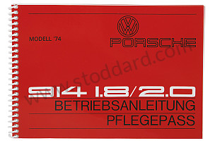 USER AND TECHNICAL MANUAL FOR YOUR VEHICLE IN GERMAN 914 1974 WRITTEN IN GERMAN (WKD465210)