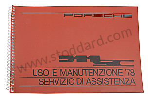 USER AND TECHNICAL MANUAL FOR YOUR VEHICLE IN ITALIAN 911 SC 1978 WRITTEN IN ITALIAN (WKD467740)