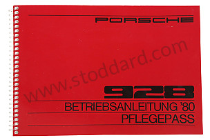 USER AND TECHNICAL MANUAL FOR YOUR VEHICLE IN GERMAN 928 1980 WRITTEN IN GERMAN (WKD468910)