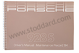 USER AND TECHNICAL MANUAL FOR YOUR VEHICLE IN ENGLISH 928 S 1984 WRITTEN IN ENGLISH (WKD472620)