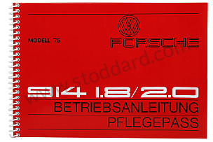 USER AND TECHNICAL MANUAL FOR YOUR VEHICLE IN GERMAN 914 1975 WRITTEN IN GERMAN (WKD466010)