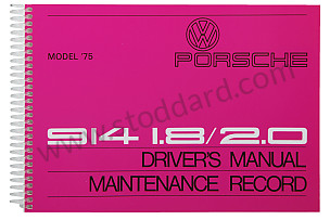 USER AND TECHNICAL MANUAL FOR YOUR VEHICLE IN ENGLISH 914 1975 WRITTEN IN ENGLISH (WKD466020)