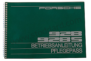 USER AND TECHNICAL MANUAL FOR YOUR VEHICLE IN GERMAN 928, 928S 1982 WRITTEN IN GERMAN (WKD470710)