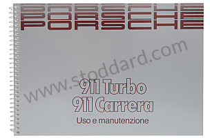 USER AND TECHNICAL MANUAL FOR YOUR VEHICLE IN ITALIAN 911 CARRERA 911 TURBO 1989 WRITTEN IN ITALIAN (WKD91104089)