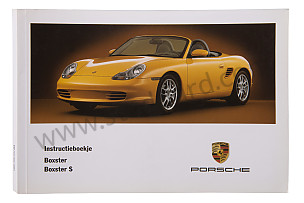 USER AND TECHNICAL MANUAL FOR YOUR VEHICLE IN DUTCH BOXSTER BOXSTER S 2003 WRITTEN IN DUTCH (WKD98609103)