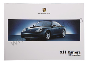 USER AND TECHNICAL MANUAL FOR YOUR VEHICLE IN GERMAN 911 2004 WRITTEN IN GERMAN (WKD99601004)