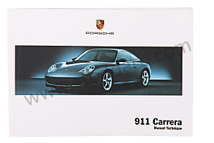 USER AND TECHNICAL MANUAL FOR YOUR VEHICLE IN FRENCH 911 2005 INSCRIPTION IN FRENCH (WKD99603005)