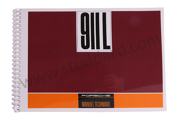WKD461130 - USER AND TECHNICAL MANUAL FOR YOUR VEHICLE IN FRENCH 911 L 1968 for Porsche 