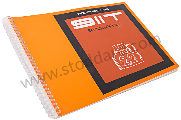 WKD461710 - USER AND TECHNICAL MANUAL FOR YOUR VEHICLE IN GERMAN 911 T 1970 for Porsche 