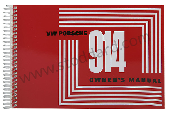 WKD462020 - USER AND TECHNICAL MANUAL FOR YOUR VEHICLE IN ENGLISH 914 1970 for Porsche 