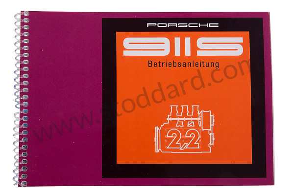 WKD462510 - USER AND TECHNICAL MANUAL FOR YOUR VEHICLE IN GERMAN 911 S 1971 for Porsche 