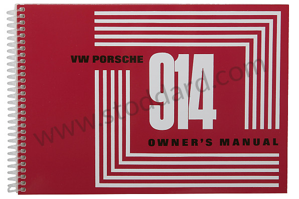WKD462620 - USER AND TECHNICAL MANUAL FOR YOUR VEHICLE IN ENGLISH 914 1971 for Porsche 