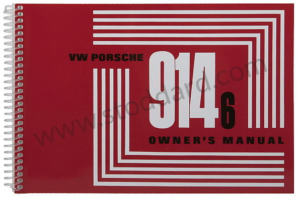 WKD462720 - USER AND TECHNICAL MANUAL FOR YOUR VEHICLE IN ENGLISH 914-6 1971 for Porsche 
