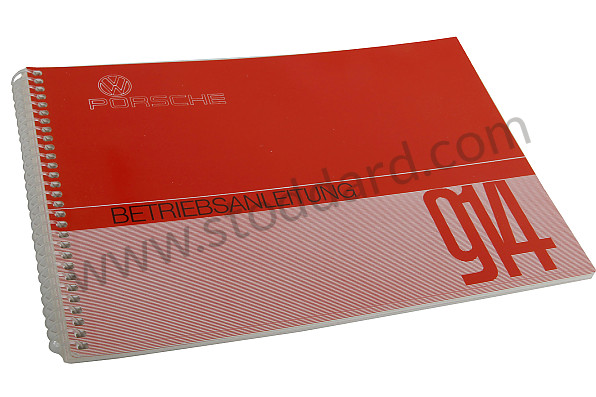 WKD463110 - USER AND TECHNICAL MANUAL FOR YOUR VEHICLE IN GERMAN 914 1972 for Porsche 