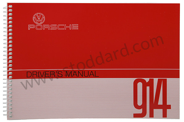 WKD463120 - USER AND TECHNICAL MANUAL FOR YOUR VEHICLE IN ENGLISH 914 1972 for Porsche 