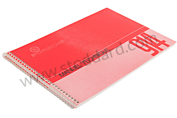 WKD463130 - USER AND TECHNICAL MANUAL FOR YOUR VEHICLE IN FRENCH 914 1972 for Porsche 