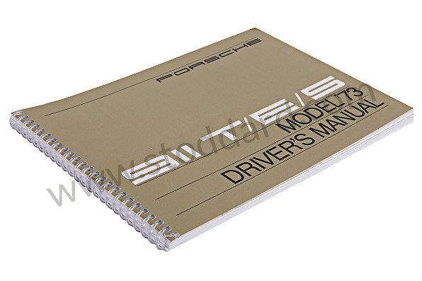 WKD464420 - Driver's Owners Manual For 1973 911t 911e 911s, Factory Reprint for Porsche 