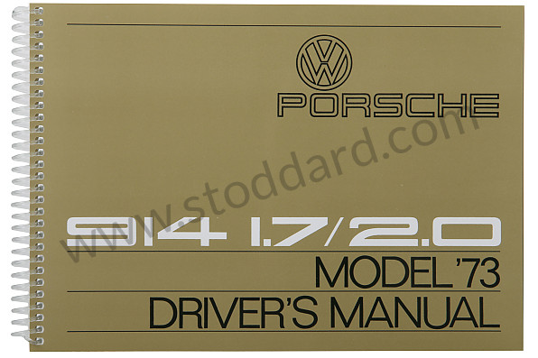 WKD464520 - USER AND TECHNICAL MANUAL FOR YOUR VEHICLE IN ENGLISH 914 1973 for Porsche 