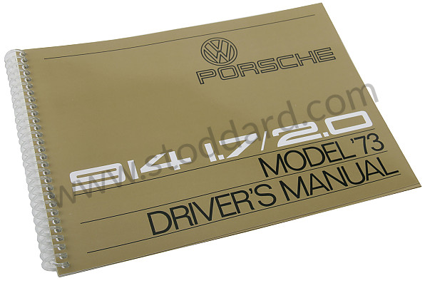 WKD464520 - USER AND TECHNICAL MANUAL FOR YOUR VEHICLE IN ENGLISH 914 1973 for Porsche 