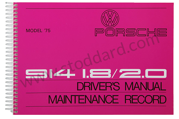 WKD466020 - USER AND TECHNICAL MANUAL FOR YOUR VEHICLE IN ENGLISH 914 1975 for Porsche 