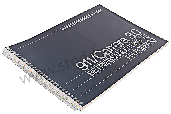 WKD466810 - USER AND TECHNICAL MANUAL FOR YOUR VEHICLE IN GERMAN 911 /76 CARRERA 3,0 for Porsche 