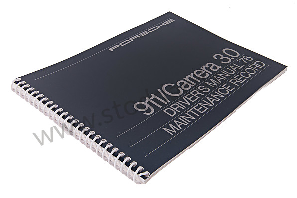 WKD466820 - USER AND TECHNICAL MANUAL FOR YOUR VEHICLE IN ENGLISH 911 /76 CARRERA 3,0 for Porsche 