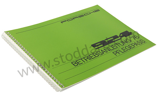 WKD467110 - USER AND TECHNICAL MANUAL FOR YOUR VEHICLE IN GERMAN 924 1976 for Porsche 
