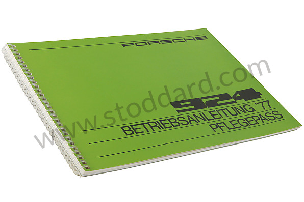 WKD467310 - USER AND TECHNICAL MANUAL FOR YOUR VEHICLE IN GERMAN 924 1977 for Porsche 