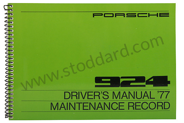 WKD467320 - USER AND TECHNICAL MANUAL FOR YOUR VEHICLE IN ENGLISH 924 1977 for Porsche 