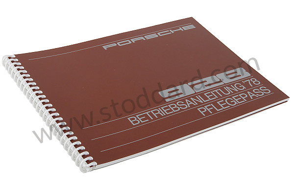 WKD467610 - USER AND TECHNICAL MANUAL FOR YOUR VEHICLE IN GERMAN 928 1978 for Porsche 