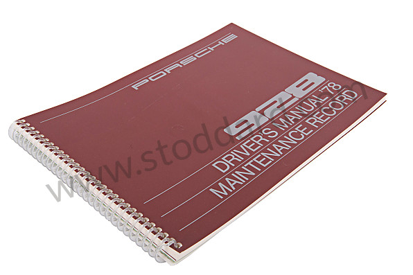 WKD467620 - USER AND TECHNICAL MANUAL FOR YOUR VEHICLE IN ENGLISH 928 1978 for Porsche 