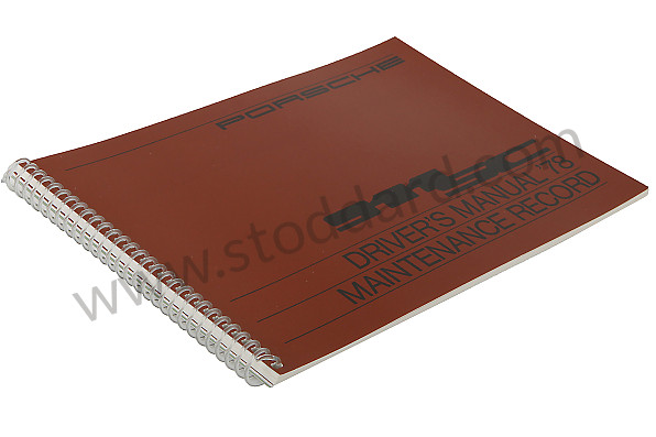 WKD467720 - USER AND TECHNICAL MANUAL FOR YOUR VEHICLE IN ENGLISH 911 SC 1978 for Porsche 