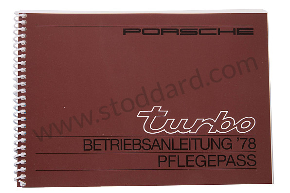 WKD467810 - USER AND TECHNICAL MANUAL FOR YOUR VEHICLE IN GERMAN 911 TURBO  1978 for Porsche 