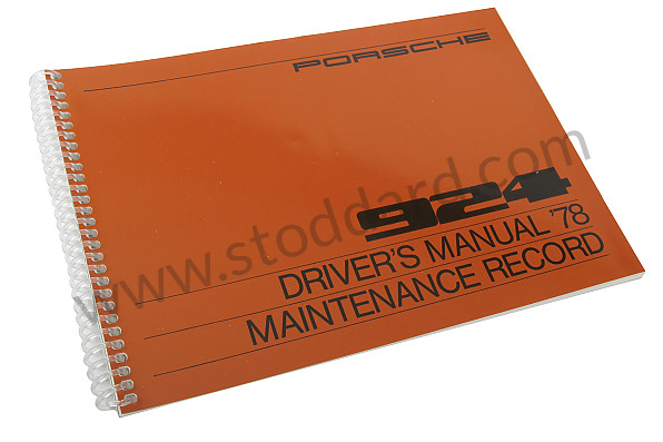 WKD467920 - USER AND TECHNICAL MANUAL FOR YOUR VEHICLE IN ENGLISH 924 1978 for Porsche 