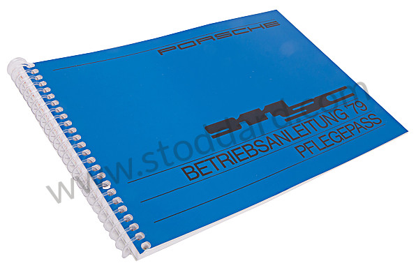 WKD468110 - USER AND TECHNICAL MANUAL FOR YOUR VEHICLE IN GERMAN 911 SC  1979 for Porsche 