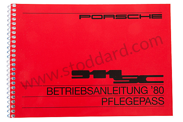 WKD468610 - USER AND TECHNICAL MANUAL FOR YOUR VEHICLE IN GERMAN 911 SC 1980 for Porsche 