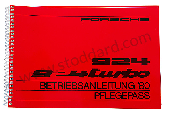 WKD468710 - USER AND TECHNICAL MANUAL FOR YOUR VEHICLE IN GERMAN 924 TURBO 1980 for Porsche 