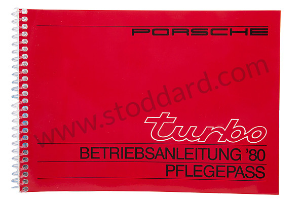 WKD468810 - USER AND TECHNICAL MANUAL FOR YOUR VEHICLE IN GERMAN 911 TURBO  1980 for Porsche 