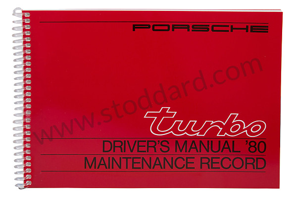 WKD468820 - USER AND TECHNICAL MANUAL FOR YOUR VEHICLE IN ENGLISH 911 TURBO  1980 for Porsche 