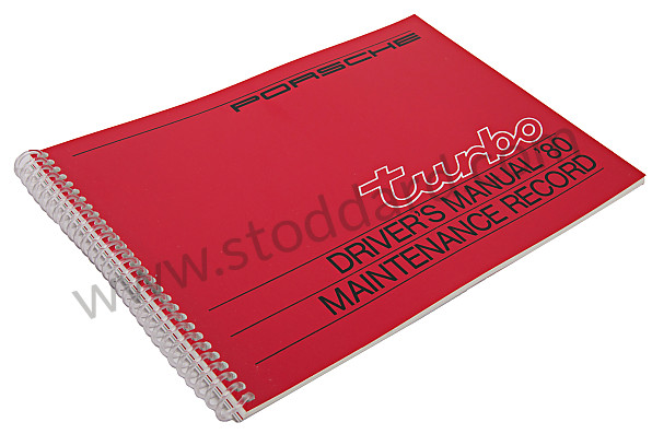 WKD468820 - USER AND TECHNICAL MANUAL FOR YOUR VEHICLE IN ENGLISH 911 TURBO  1980 for Porsche 