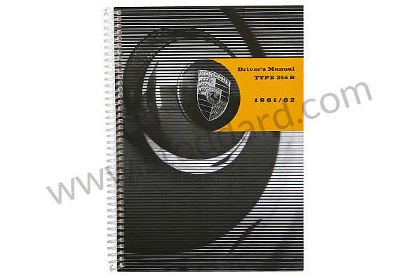 WKD469120 - Driver's Owners Manual For 356B T6 Porsche Factory Reprint for Porsche 