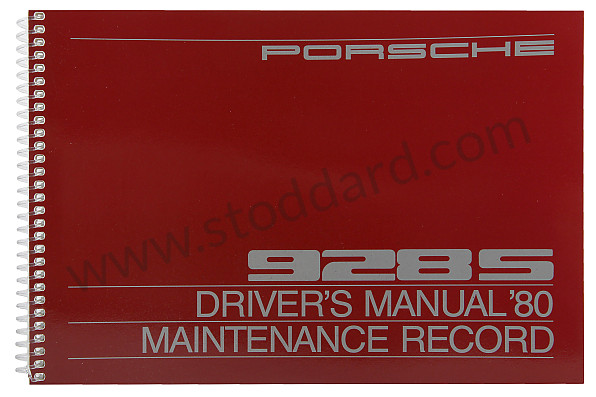 WKD469320 - USER AND TECHNICAL MANUAL FOR YOUR VEHICLE IN ENGLISH 928 S 1980 for Porsche 