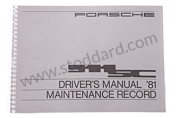 WKD469720 - USER AND TECHNICAL MANUAL FOR YOUR VEHICLE IN ENGLISH 911 SC 1981 for Porsche 